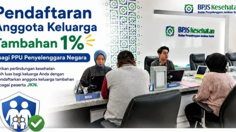 Anggota Keluarga Tambahan ASN Bisa Didaftarkan Jadi Peserta JKN