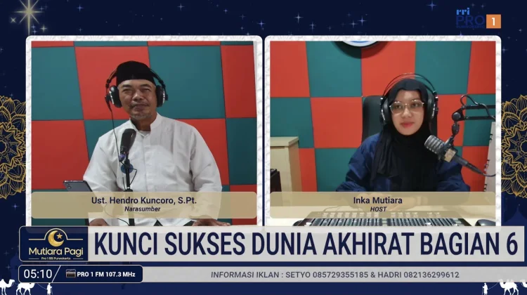 Sukses Sejati, Dunia Dijalani dan Akhirat Jadi Tujuan