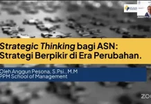 Strategi Berpikir ASN di Era Perubahan: Adaptif, Kritis, dan Solutif