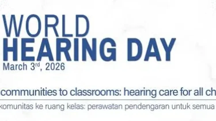 Ketahui Tema Hari Pendengaran Sedunia 2026 dan Cara Pencegahannya