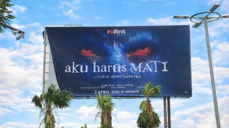 Picu Gangguan Kesehatan Mental, Kemenkes Waspadai Baliho Film 'Aku Harus Mati'