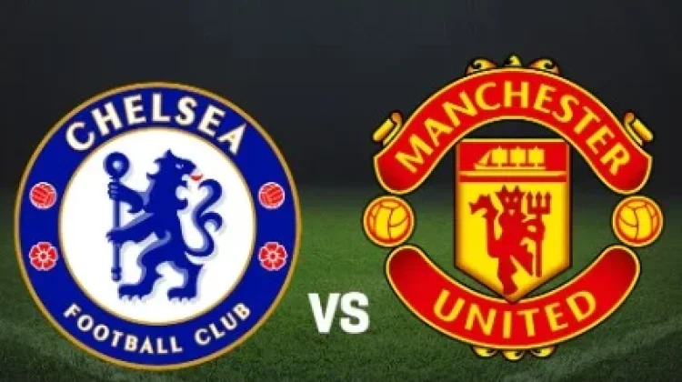 Chelsea vs Manchester United: Big Match Penentu Tiket Liga Champions
