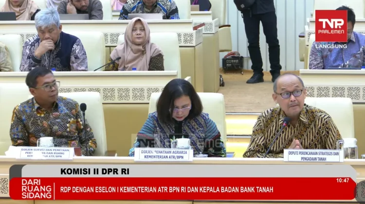 Anggota DPR Soroti Transparansi dan Penguatan Kelembagaan Badan Bank Tanah