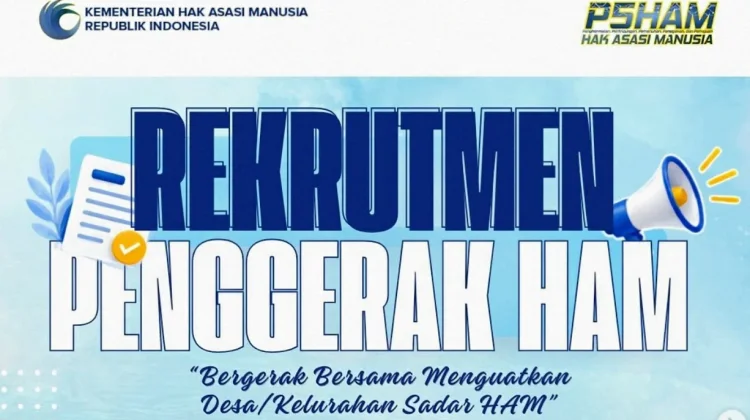 Rekrutmen Penggerak HAM 2026 Resmi Dibuka, Simak Jadwal Pendaftarannya