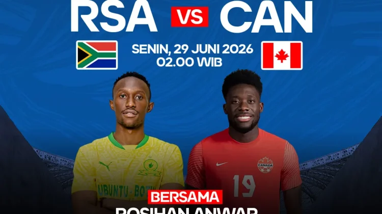 Prediksi Laga Kanada Lawan Afrika Selatan di Babak 32 Besar Piala Dunia 2026