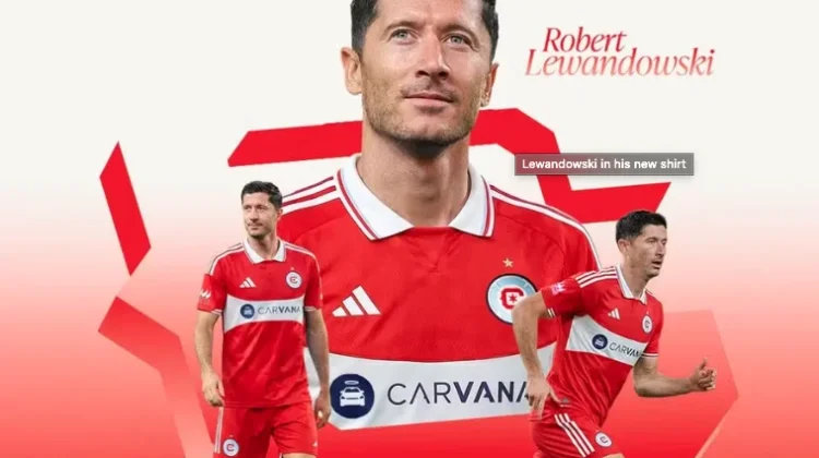Robert Lewandowski Pindah ke Chicago Fire MLS, Kontrak hingga 2028