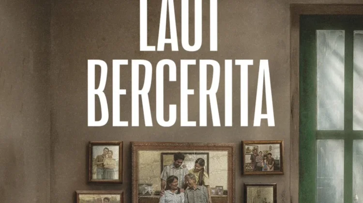 Film 'Laut Bercerita' Rilis Teaser Poster dan Video Musik 'Matilah Kau Mati'