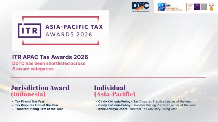 DDTC Kembali Masuk Enam Nominasi ITR Asia-Pacific Tax Awards 2026