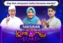 'Lorong Waktu 2' Hadir Kembali, Sajikan Petualangan Religi Lintas Zaman
