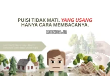 Puisi Tidak Mati, yang Usang Hanya Cara Membacanya