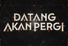 'Datang akan Pergi' Siap Tayang Tahun Ini, Dibintangi Deretan Aktor Lintas Generasi
