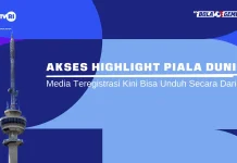 TVRI Permudah Akses Highlight Piala Dunia, Media Kini Bisa Unduh Secara Daring