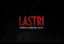 Terinspirasi dari Kisah Nyata, Intip Sinopsis Film ‘Lastri: Arwah Kembang Desa’