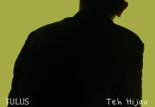 Makna Lagu 'Teh Hijau', Tulus Ajak Pendengarnya untuk Berdamai dengan Rasa Hampa