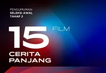 FFI 2026 Umumkan 15 Film Cerita Panjang Lolos Tahap Nominasi