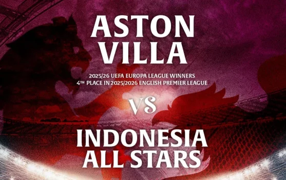 Penjualan Tiket Aston Villa Pre-Season Tour Indonesia 2026 Resmi Dibuka - RRI.co.id