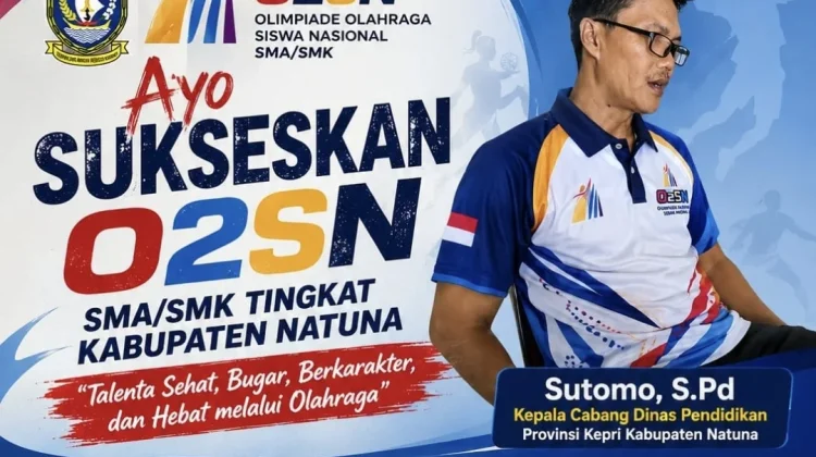 O2SN SMA/SMK Tingkat Kabupaten Natuna 2026 akan  Digelar,