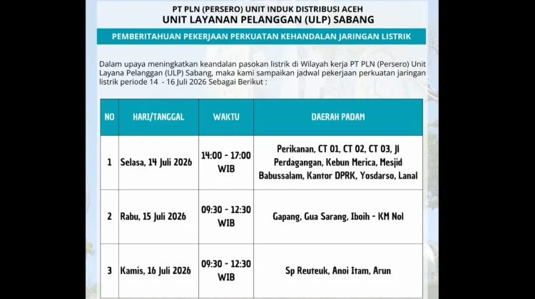 PLN ULP Sabang Umumkan Jadwal Pemadaman Listrik Bergilir 14–16 Juli 2026