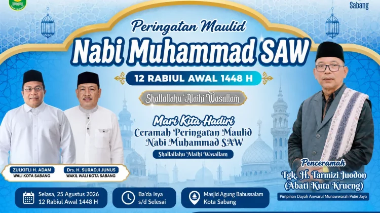 DSI Sabang Ajak Warga Ramaikan Ceramah Maulid Nabi di Masjid Agung Babussalam