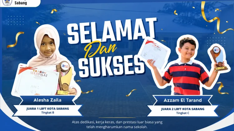 Dua Siswa SDN 6 Sabang Raih Prestasi LBFT