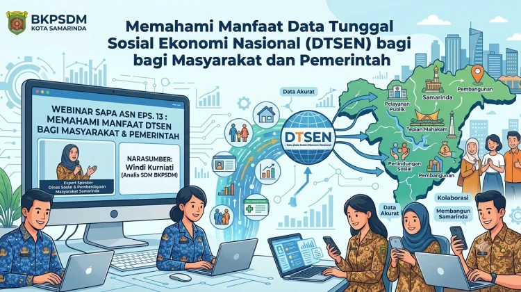 BKPSDM Samarinda Dorong ASN Memahami Peran DTSEN dalam Tata Kelola Data