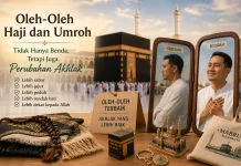 Oleh-Oleh Haji dan Umroh Tidak Hanya Benda, Tetapi Juga Perubahan Akhlak