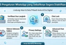 5 Pengaturan WhatsApp yang Sebaiknya Segera Diaktifkan