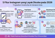 5 Fitur Instagram yang Layak Dicoba pada 2026