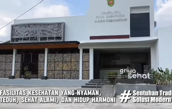Griya Sehat Samarinda Jadi Pelopor Layanan Kesehatan Tradisional Komplementer