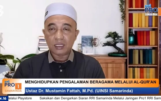 Menghidupkan Pengalaman Beragama Melalui Al-Qur’an