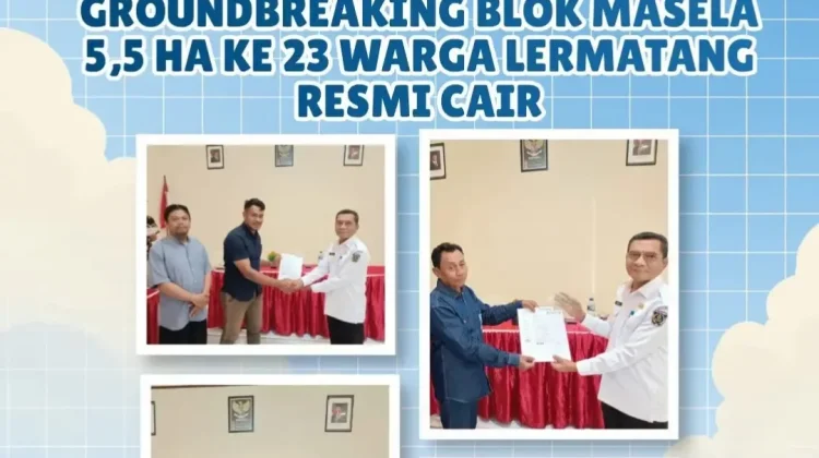 23 Warga Lermatang Resmi Cair Pembayaran Lahar 5,5 H Groundbreaking Blok Masela
