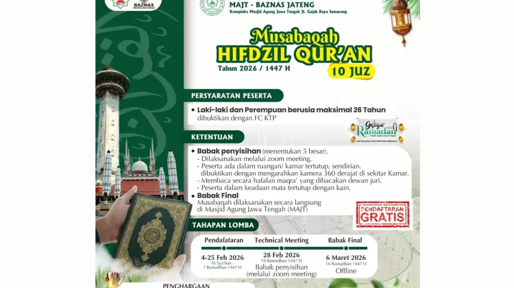 Masjid Agung Jawa Tengah Jadi Pusat Syiar lewat Musabaqah Hifzhil Qur’an 10 Juz
