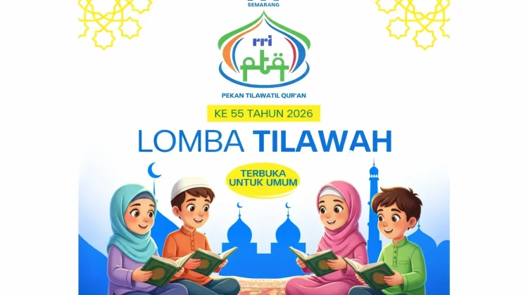 RRI Gelar Lomba Tilawah, Perkuat Syiar Islam di Kalangan Generasi Muda