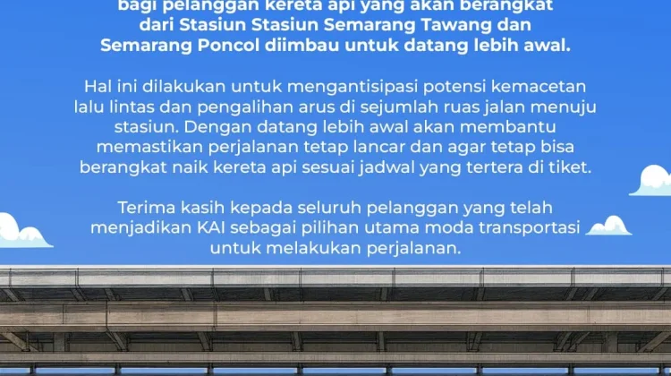 Waspadai Kemacetan di Semarang Hari Ini, Pelanggan KA Diimbau Datang Lebih Awal