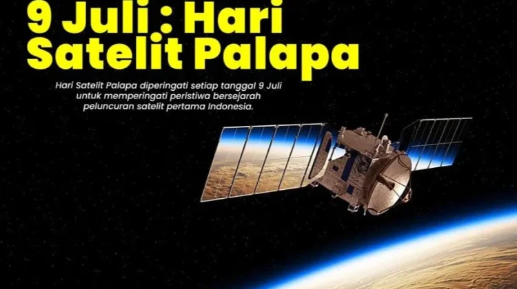 Indonesia Rayakan Hari Satelit Palapa, Tonggak Sejarah Komunikasi Nasional