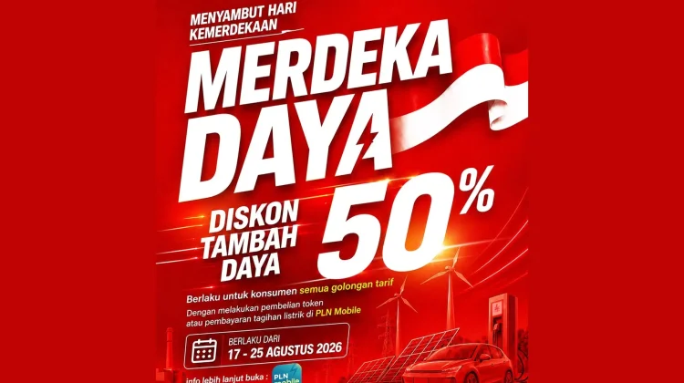 Sambut HUT RI dan Hari Pelanggan Nasional, PLN Hadirkan Promo Tambah Daya 50 Persen