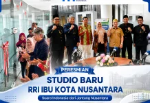 Dari Studio Darurat ke Jantung Nusantara, RRI Kini Mengudara dari Media Center IKN