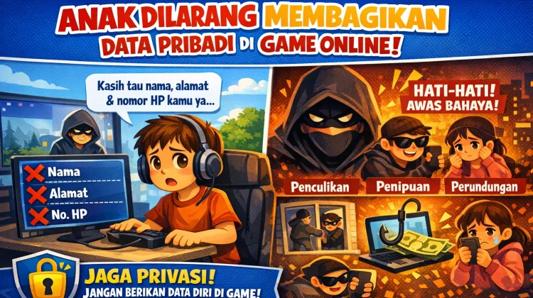 5 Alasan Mengapa Anak Dilarang Membagikan Data Pribadi di Game Online