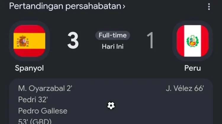 Spanyol Tekuk Peru 3-1 Tampil Dominan jelang Piala Dunia 2026