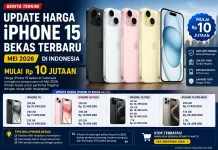 Update Harga iPhone 15 Bekas Terbaru Mei 2026 di Indonesia, Mulai Rp 10 Jutaan