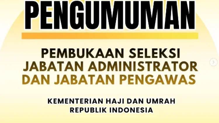 Kemenaj Buka Seleksi Internal Jabatan Administrator