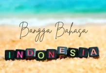 Menjadi Bangga Dengan Bahasa Indonesia
