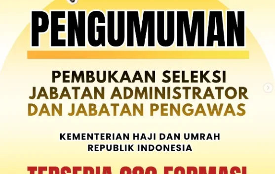 Kemenaj Buka Seleksi Internal Jabatan Administrator