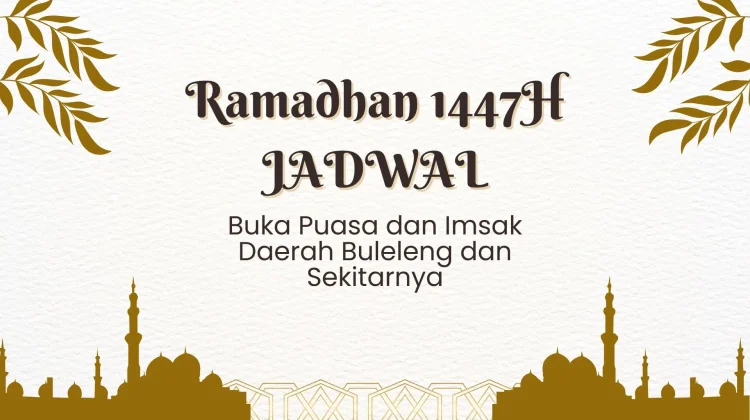 Jadwal Imsak dan Berbuka Puasa Awal Ramadhan 2026 Wilayah Buleleng