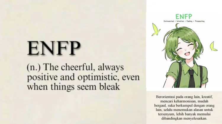 ENFP: Si Penuh Ide yang Selalu Mencari Makna di Balik Segalanya