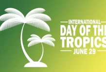 Hari Tropis Internasional, Peringatan 29 Juni