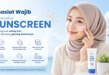Khasiat Wajib Memakai Sunscreen Setiap Hari, Jangan Anggap Sepele