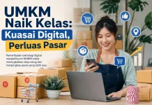 UMKM Naik Kelas, Kuasai Digital