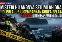 Kasus Orang Hilang di Jeju Jadi Sorotan, Empat Korban Ditemukan Meninggal