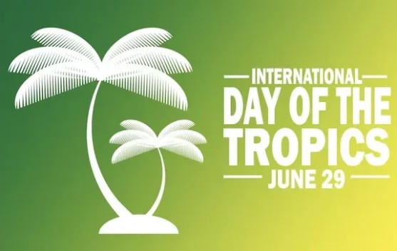 Hari Tropis Internasional, Peringatan 29 Juni